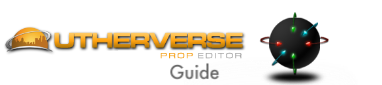 http://www.utherverse.com/PropEditorGuide/